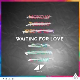 Avicii - Waiting For Love kiemelt képe