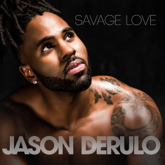 Jason Derulo, Jawsh 685 - Savage Love kiemelt képe