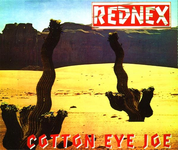 Rednex - Cotton Eyed Joe kiemelt képe